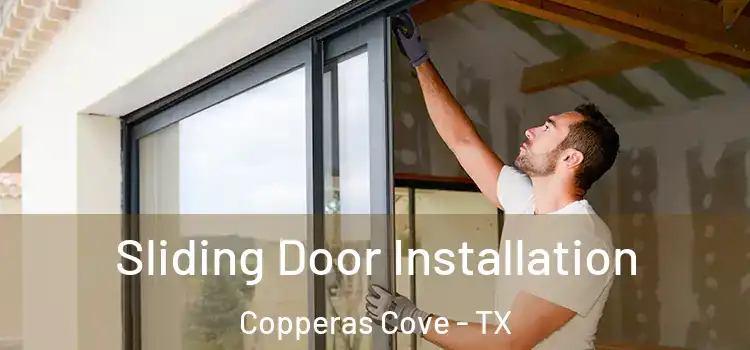 Sliding Door Installation Copperas Cove - TX