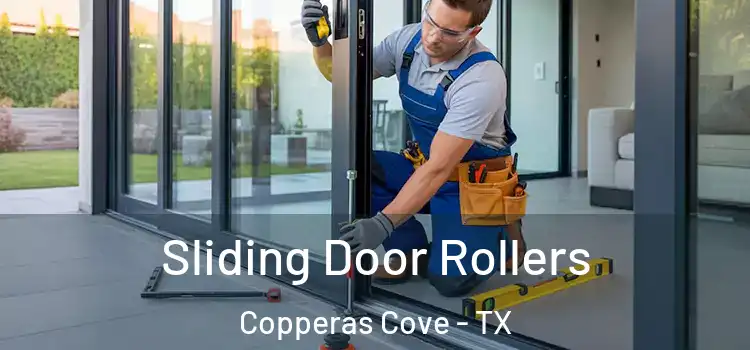 Sliding Door Rollers Copperas Cove - TX